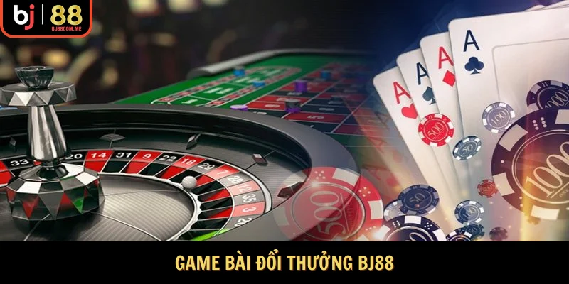Game bài đổi thưởng